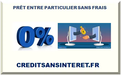PRÊT ENTRE PARTICULIER SANS FRAIS 2026-2027
